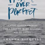 Обкладинка книги "Present Over Perfect" Шеріл Стрейд